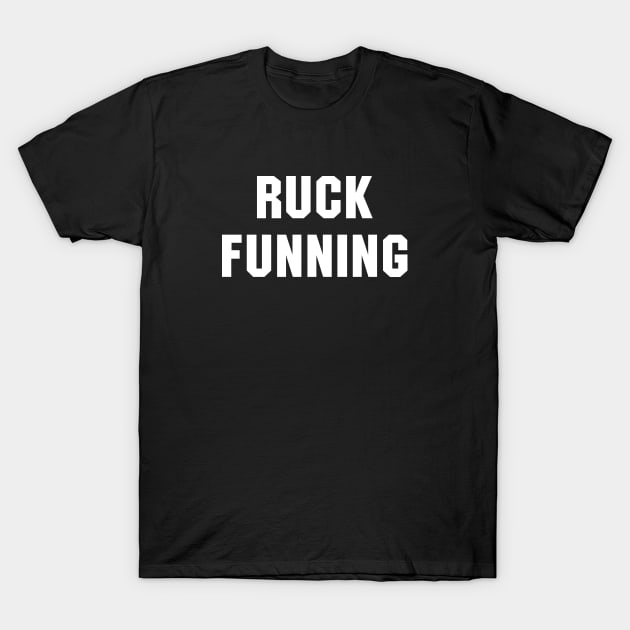 Ruck funning T-Shirt by sunima